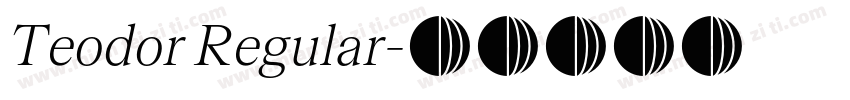 Teodor Regular字体转换